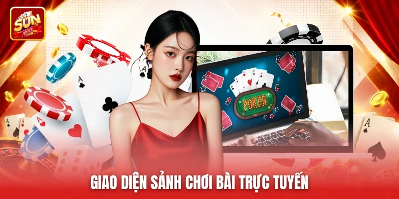Giao diện sảnh chơi bài trực tuyến