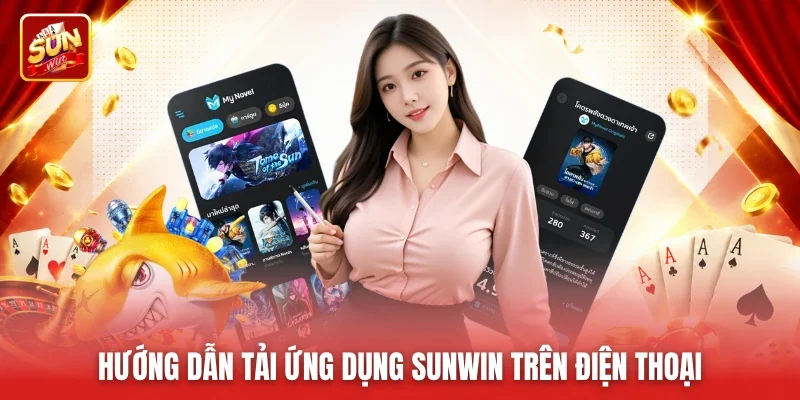 Hướng dẫn tải ứng dụng Sunwin trên điện thoại